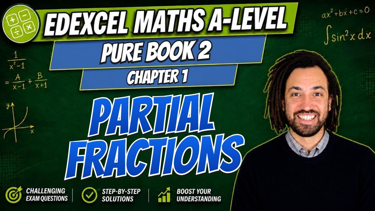 2.1 - Algebraic Methods (Partial Fractions) - Edexcel Pure Exam Question Series