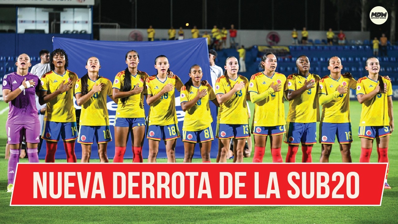 PANIAGUA SIGUE SIN ENCONTRAR EL RUMBO 🔥 NUEVA DERROTA PARA COLOMBIA EN EL HEXAGONAL DEL SUB20FEM
