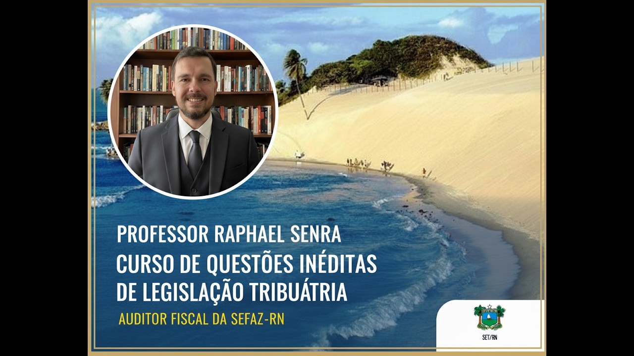 CONCURSO SEFAZ-RN: QUESTÃO ABORDANDO O TEMA REPRESENTAÇÃO FISCAL PARA FINS PENAIS.