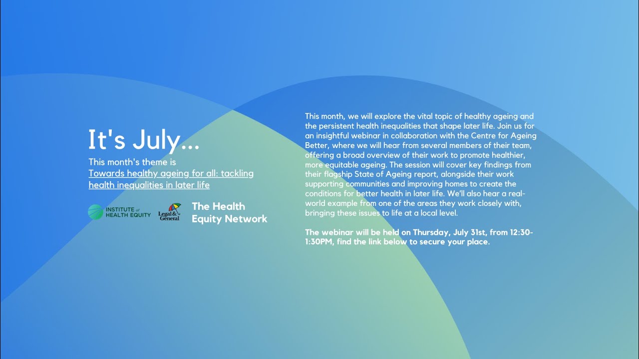 HEN Webinar: July - Towards healthy ageing for all