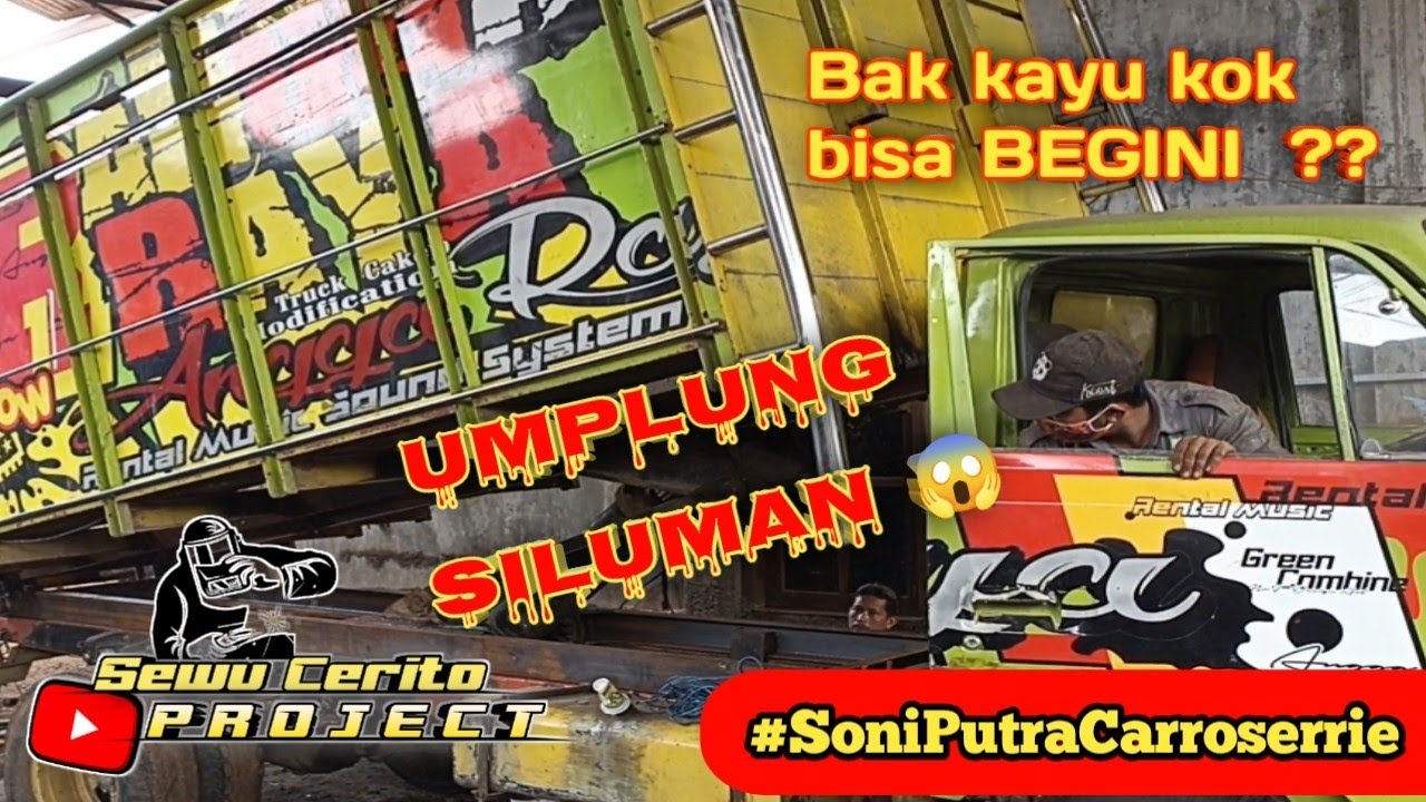 UMPLUNG SILUMAN😱 // Proses pembuatan dumptruck // Dump truck manufacturing process