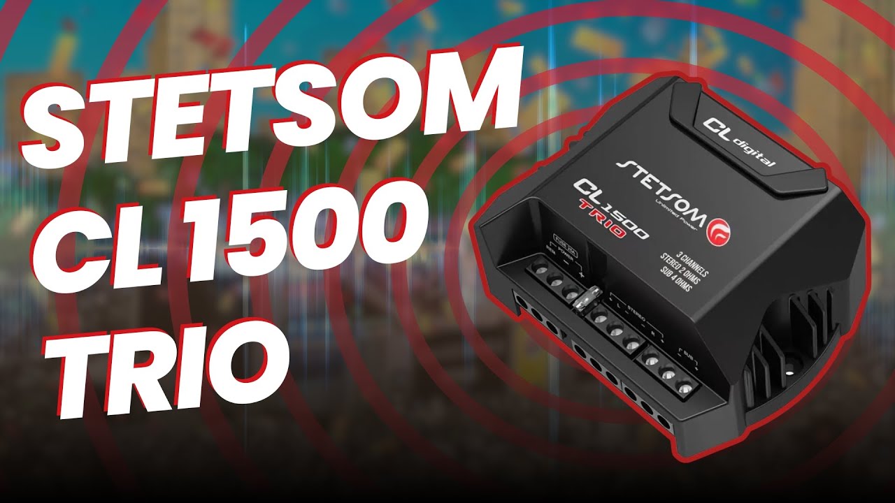 Módulo @STETSOM Eletrônica CL 1500 Trio