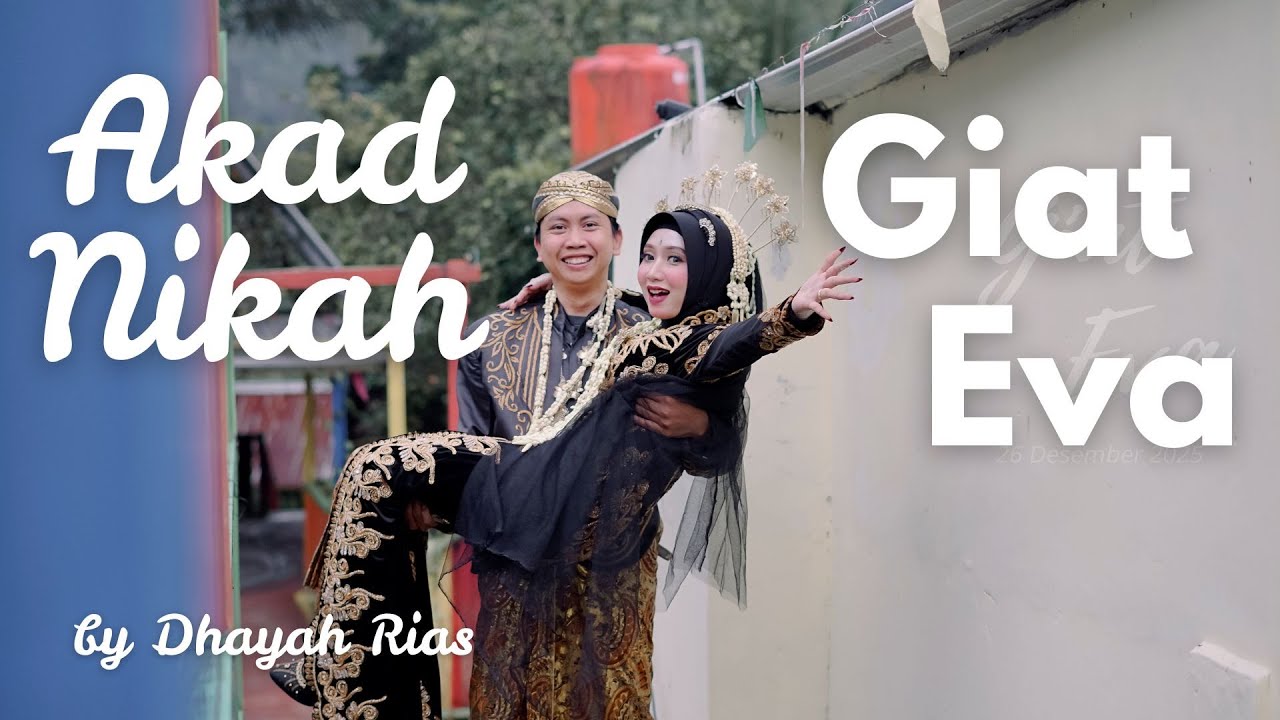 Akad Nikah Giat & Eva