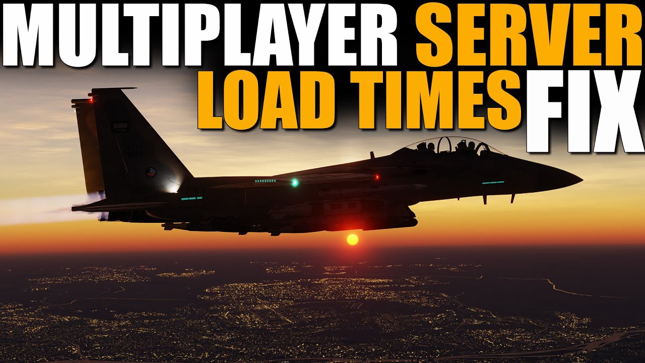 How To REDUCE LOAD TIMES By HALF In DCS World Multiplayer!
