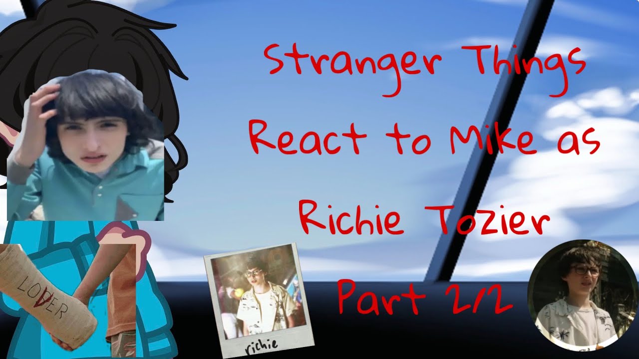 Реакция сериала &laquo;Очень странные дела&raquo; на Майка в роли Ричи Тозиера // часть 2/2