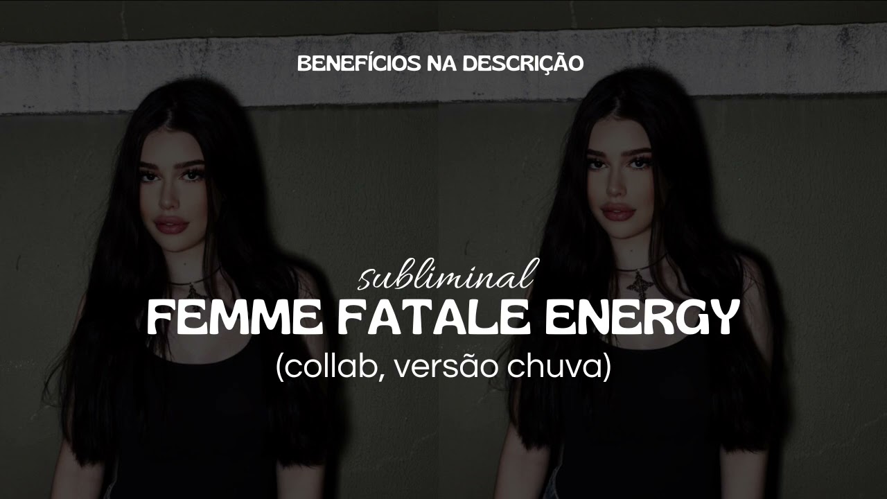 FEMME FATALE ENERGY - Subliminal Luana Ricco (collab w. ​⁠@starpink111 & ​⁠@Tinaa333 )