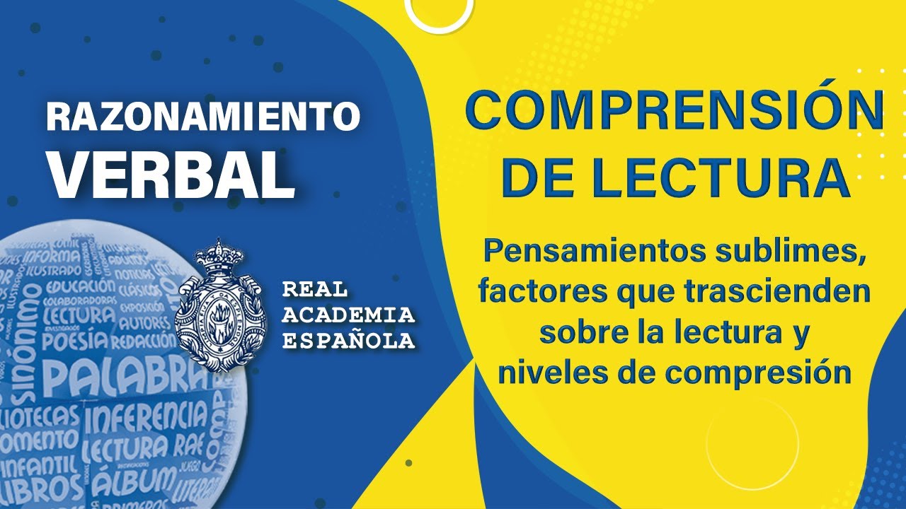 📚 𝑹𝑨𝒁𝑶𝑵𝑨𝑴𝑰𝑬𝑵𝑻𝑶 𝑽𝑬𝑹𝑩𝑨𝑳 🔹 𝑪𝒐𝒎𝒑𝒓𝒆𝒔𝒊ó𝒏 𝒅𝒆 𝑳𝒆𝒄𝒕𝒖𝒓𝒂: 𝑷𝒆𝒏𝒔𝒂𝒎𝒊𝒆𝒏𝒕𝒐𝒔 𝒔𝒖𝒃𝒍𝒊𝒎𝒆𝒔 𝒚 𝒏𝒊𝒗𝒆𝒍𝒆𝒔 𝒅𝒆 𝒄𝒐𝒎𝒑𝒓𝒆𝒏𝒔𝒊ó𝒏 🔸