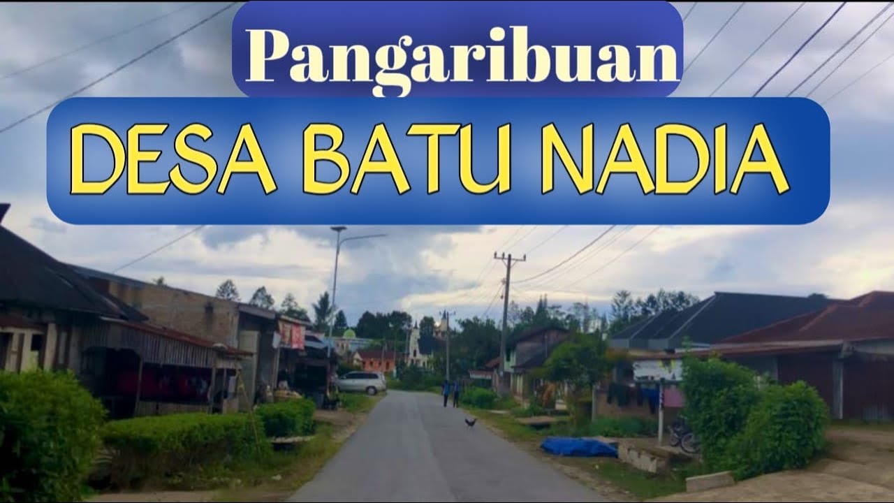 DESA BATU NADUA| PANGARIBUAN|TAPANULI UTARA 2026