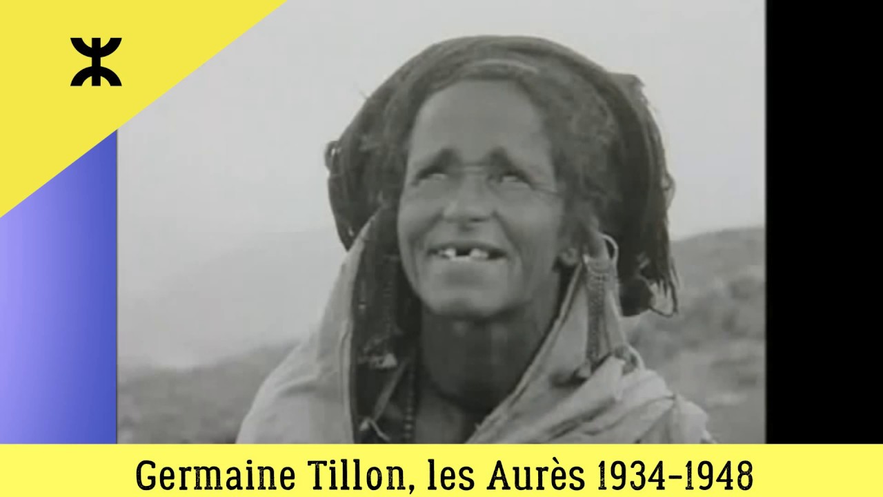 Germaine Tillon au Pays chawi- Aurès-2