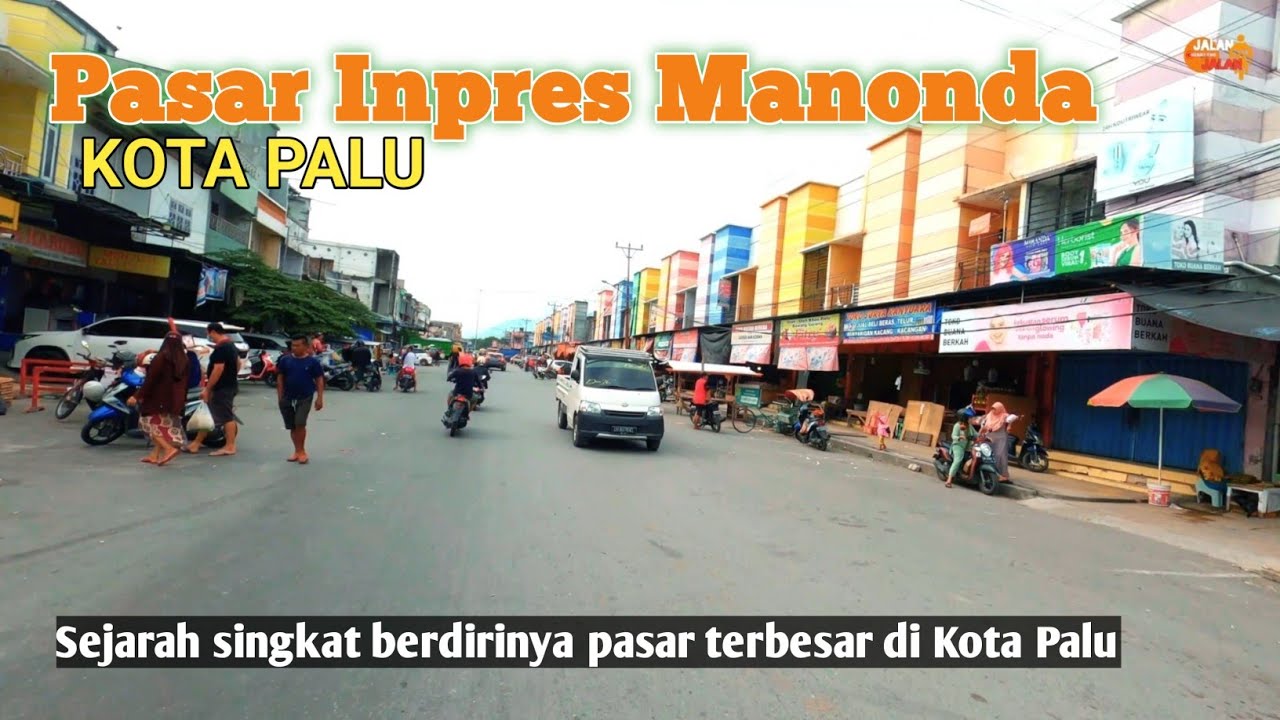 Suasana Pasar Inpres Manonda - Pasar Terbesar di Kota palu 2023