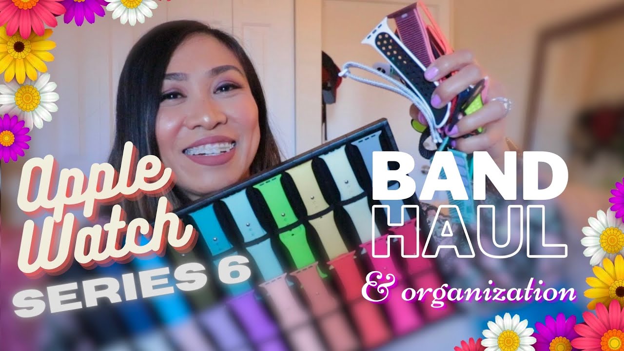 🍎 Apple Watch Series 6 Band Haul and try on 2021(Spring Edition) Maureen Scott