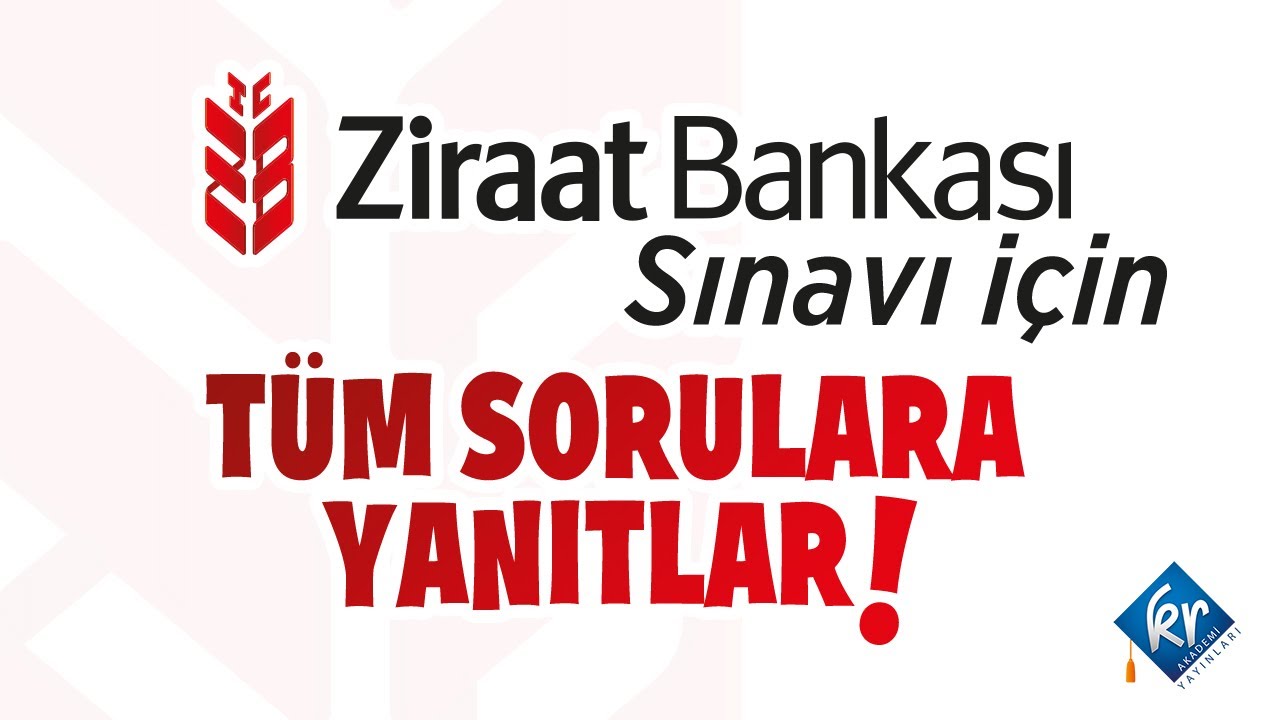 Ziraat Bankası Sınavı için Tüm Sorulara Yanıtlar