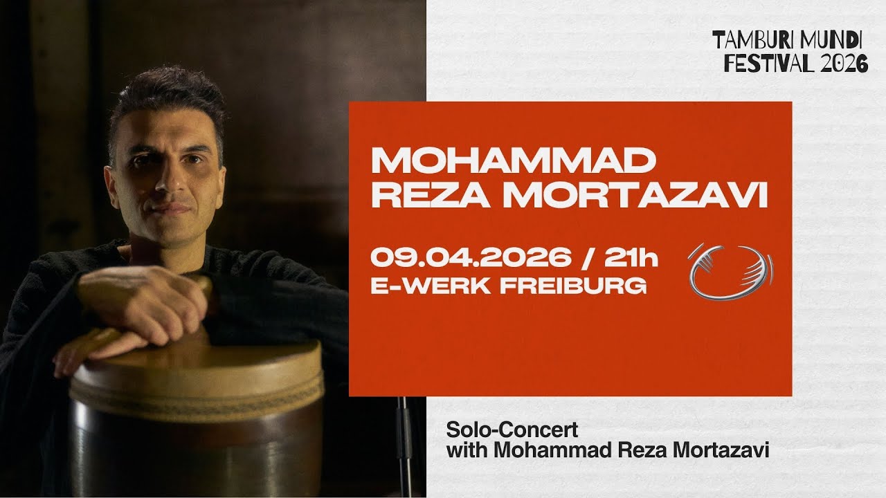 Tamburi Mundi Festival: Mohammad Reza Mortazavi | Live