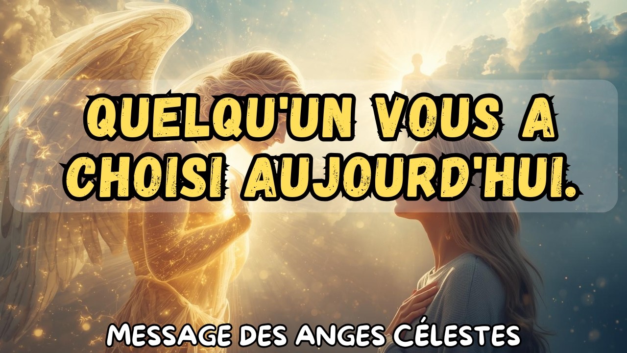 Le message qu'une personne spéciale a gardé précieusement dans son cœur ce mardi.| message des anges