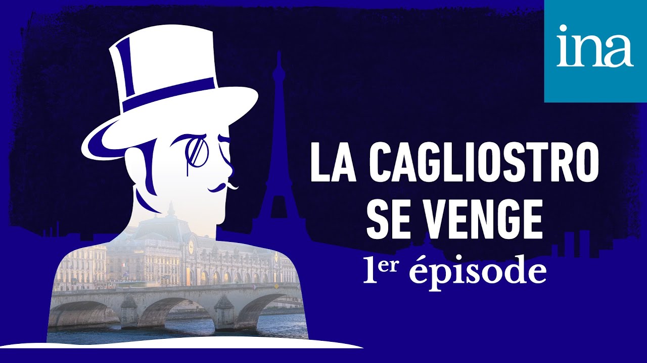 La Cagliostro se venge - E01/03