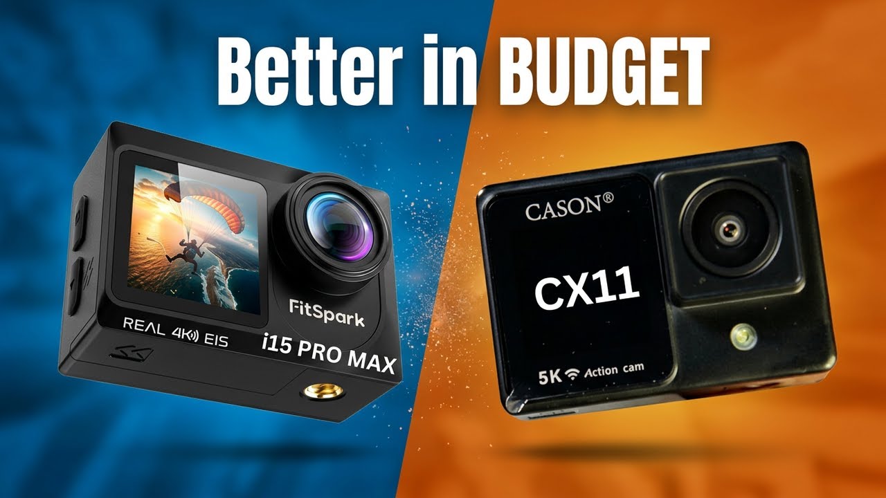 Cason CX11 vs Fitspark i15 PRO MAX: Best Budget Action Camera?