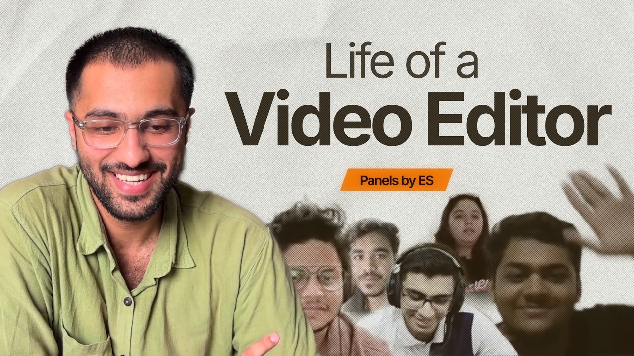 Life of a Video Editor | Panels by Editing Skool Ep. 3