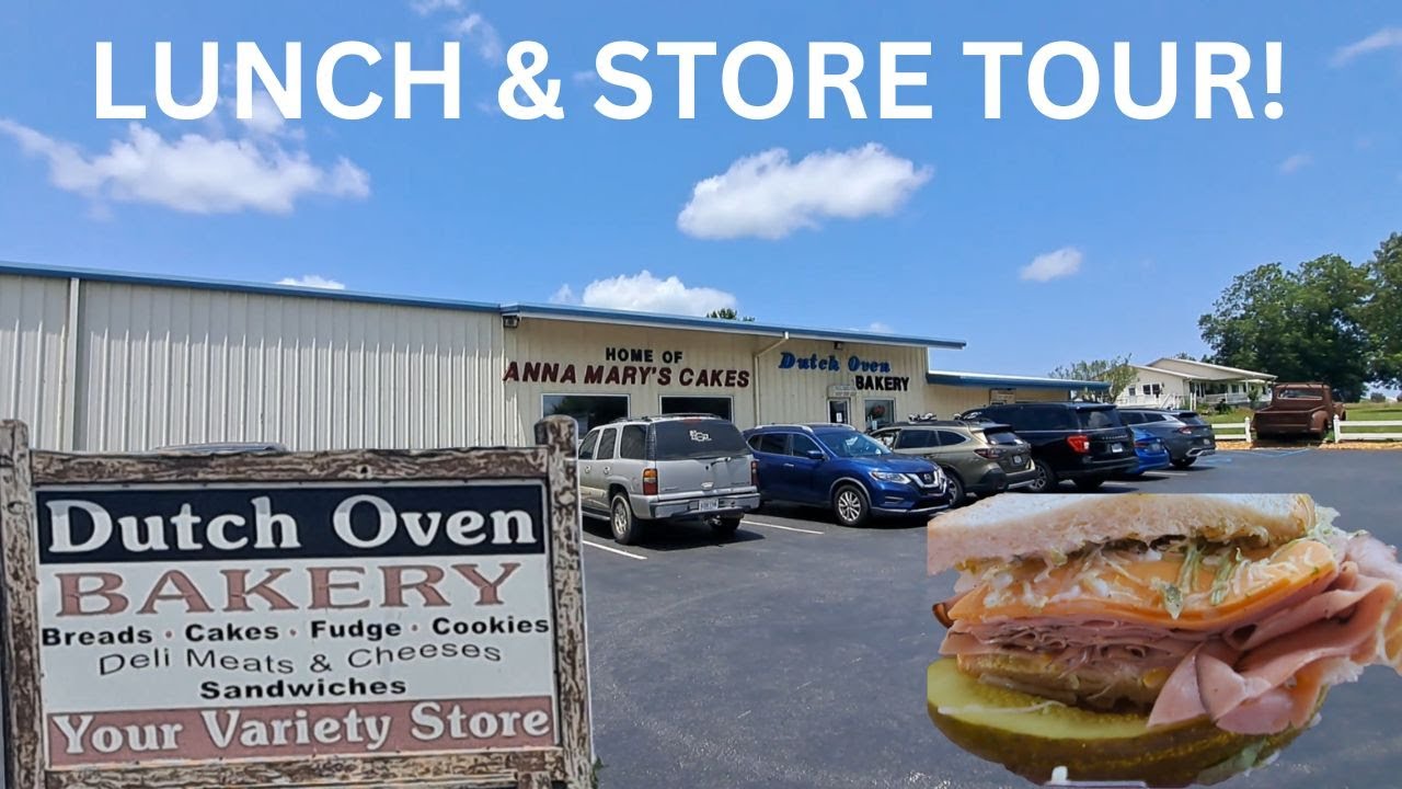 LUNCH & STORE TOUR OF THE DUTCH OVEN BAKERY!