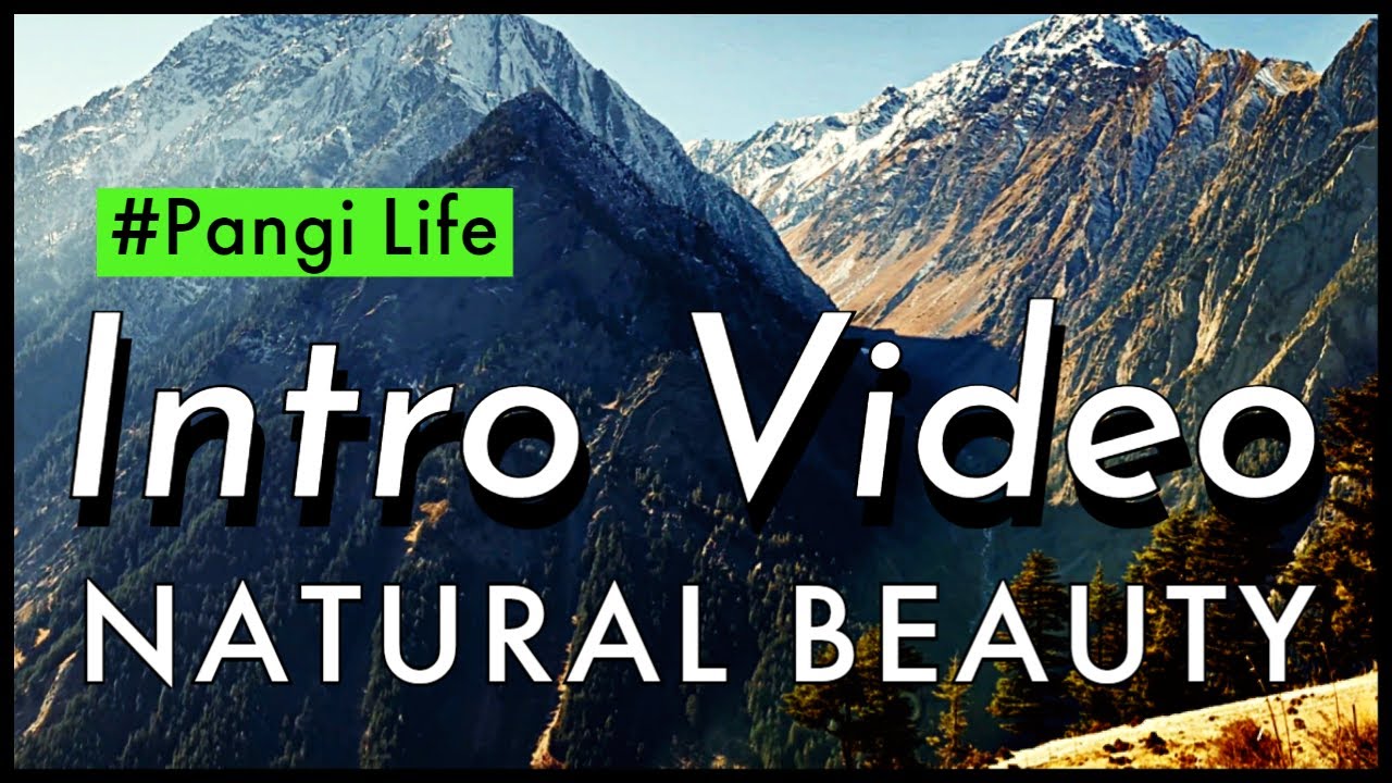 First Intro video - Vishal Thakur - Natural Beauty ( Purthi Thandal ) Pangi #Pangitours