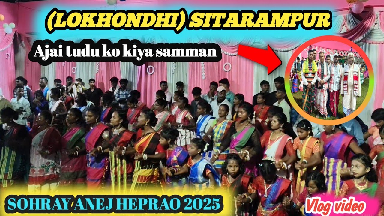 LOKHONDlH SITARAMPUR SOHRAY ANEJ SERENG HEPRA ll NEW SANTHALI SOHRAY VLOG VIDEO 2025 ll #sohrai 👯🐂🐂