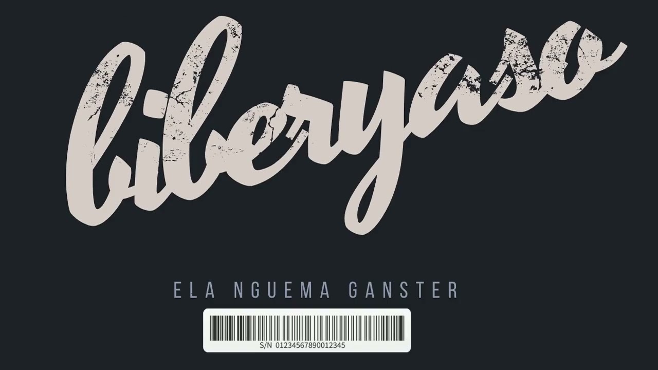 Biberyaso (Official Audio) #ElaNguemaGanster