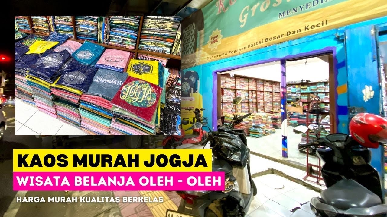 PUSAT OLEH - OLEH KAOS TERMURAH JOGJA !! Rekomendasi Wisata Belanja Oleh - Oleh Khas Jogja