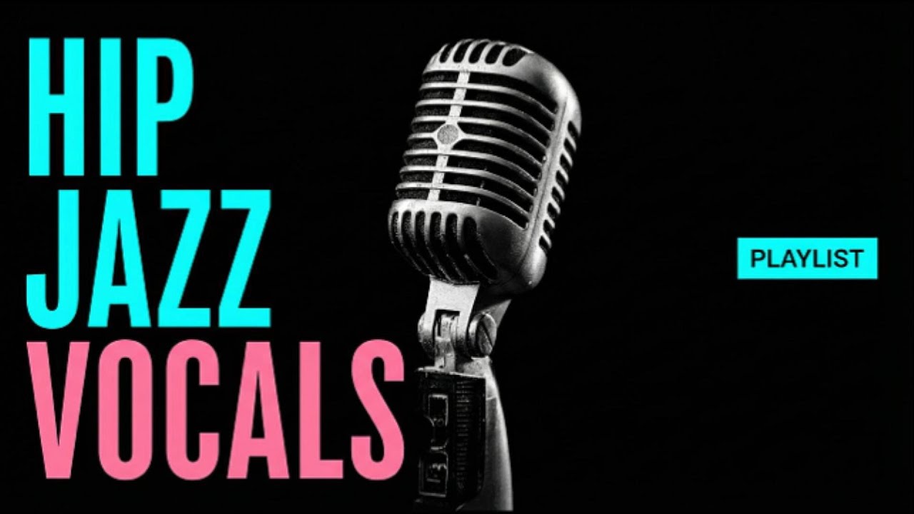 Feel‑Good HIP JAZZ VOCALS | 들으면 기분 좋아지는 재즈 플레이 리스트