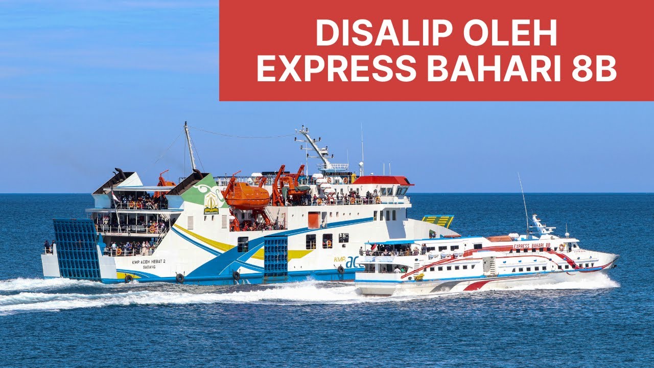 Pelayaran Perdana KMP Aceh Hebat 2 Banda Aceh - Sabang