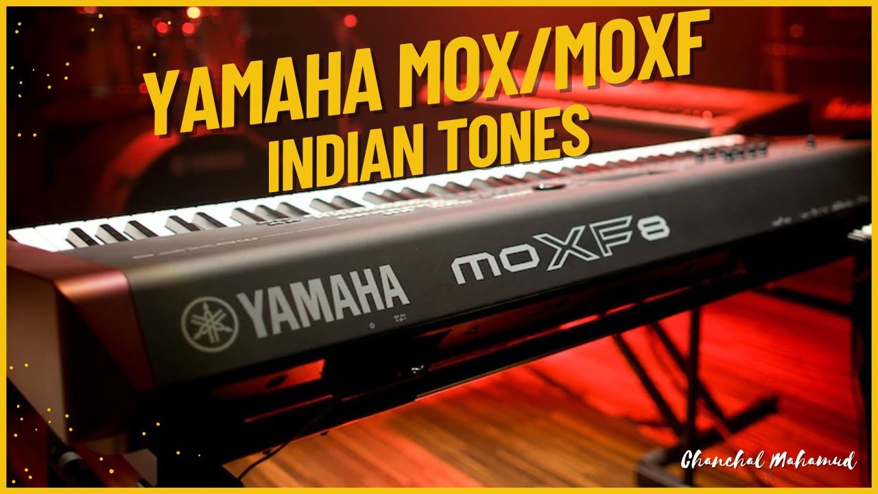 Yamaha MOX/MOXF6/8 Latest indian tones 2025|| Just like yamaha modx