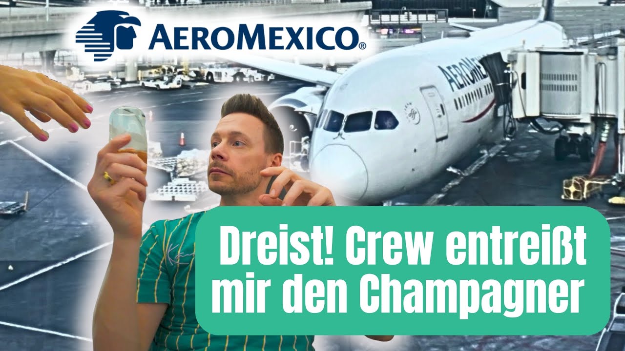 Mal wieder Aeromexico 🙄 Das geht gar nicht | YourTravel.TV
