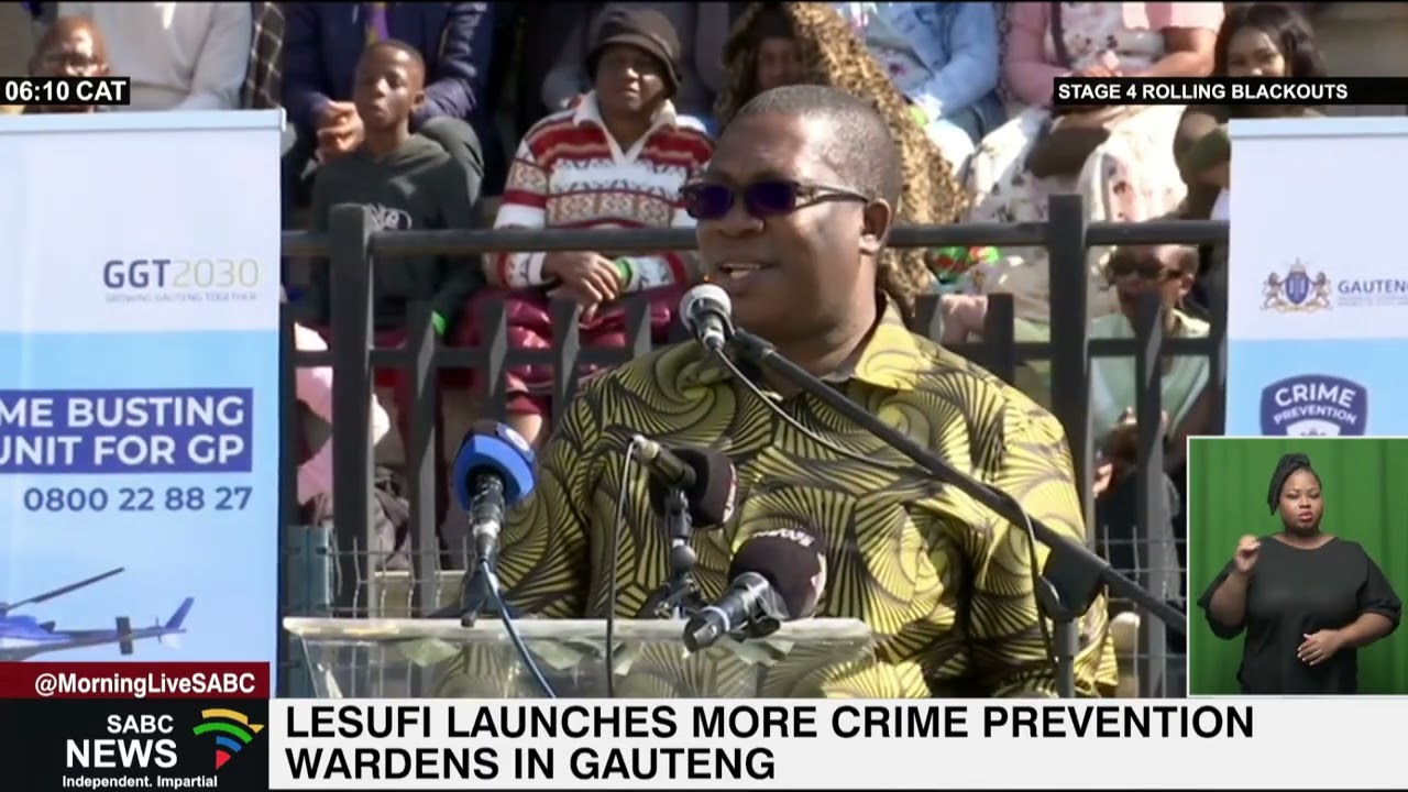 Lesufi deploys more crime prevention wardens in Gauteng