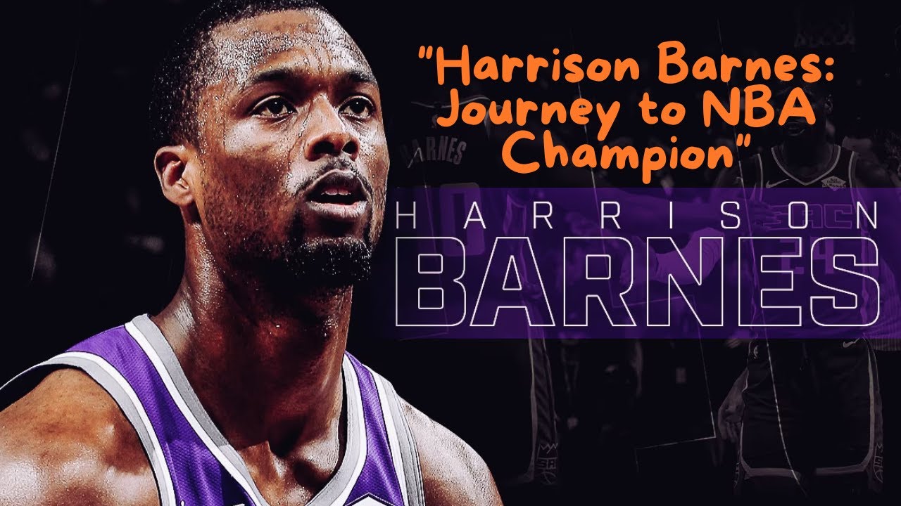 Harrison Barnes' Journey to NBA Champion  Full Biography