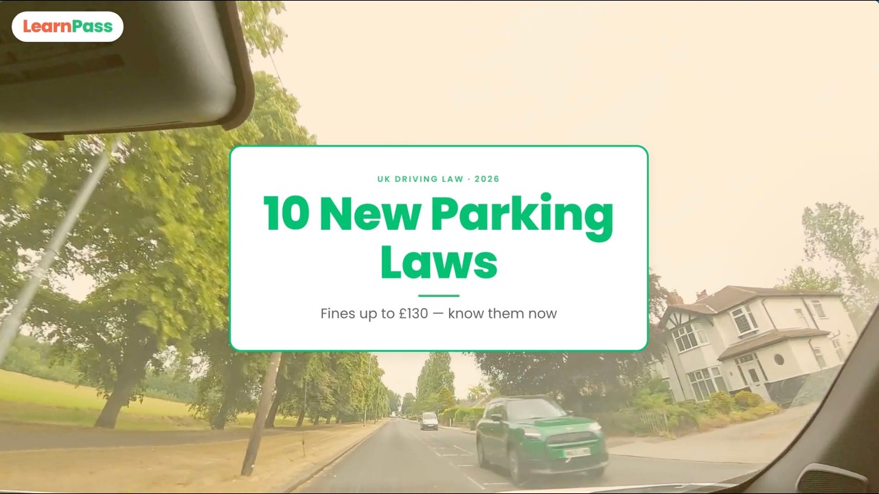10 New UK Parking Laws 2026 You MUST Know | Fines Up to &pound;130