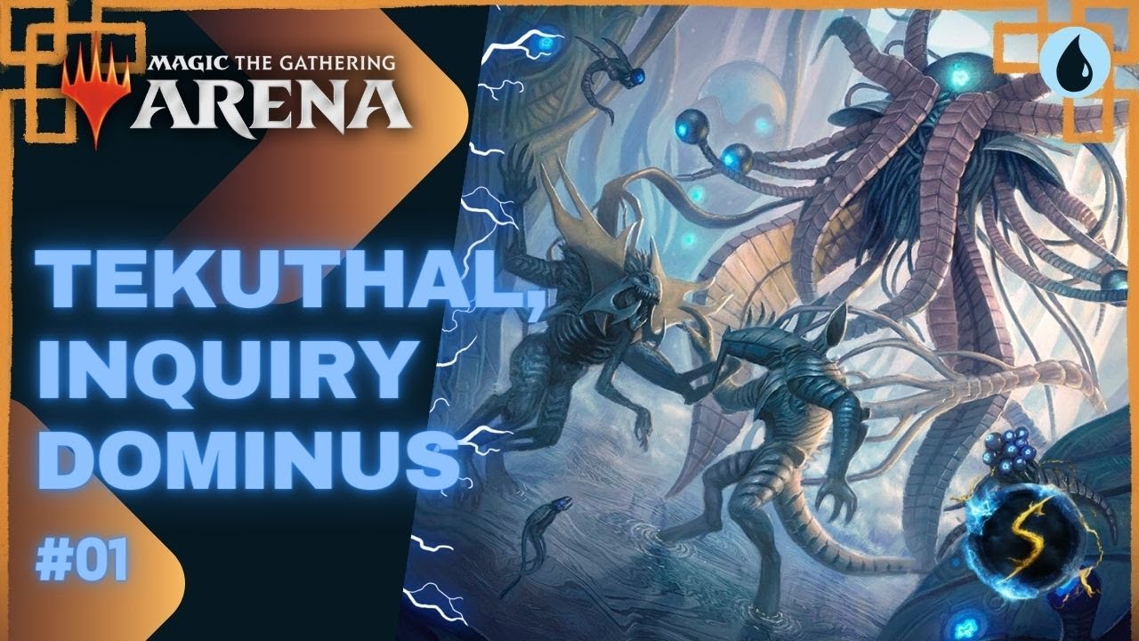 It's Showtime: Tekuthal, Inquiry Dominus 💧 #01 - MTG Arena - Historic Brawl