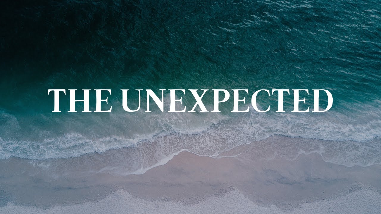 THE UNEXPECTED | All About 2020