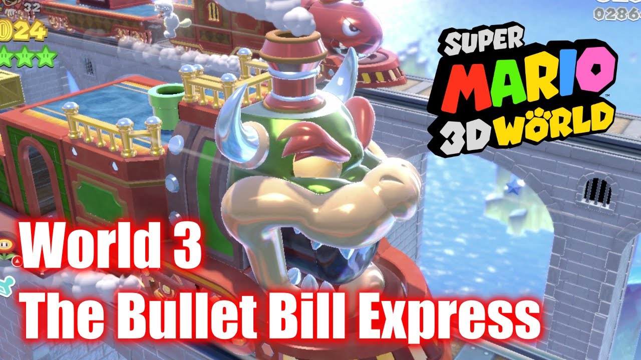 Super Mario 3D World - Bowser&rsquo;s Castle World 3 - The Bullet Bill Express - All Stars Walkthrough