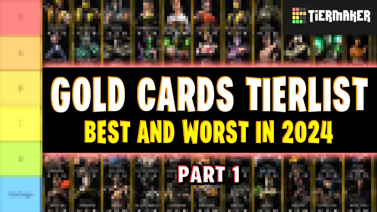 MK Mobile. 2024 Gold Cards Tier List. The Best and Worst Gold Cards in The Game. Part 1.