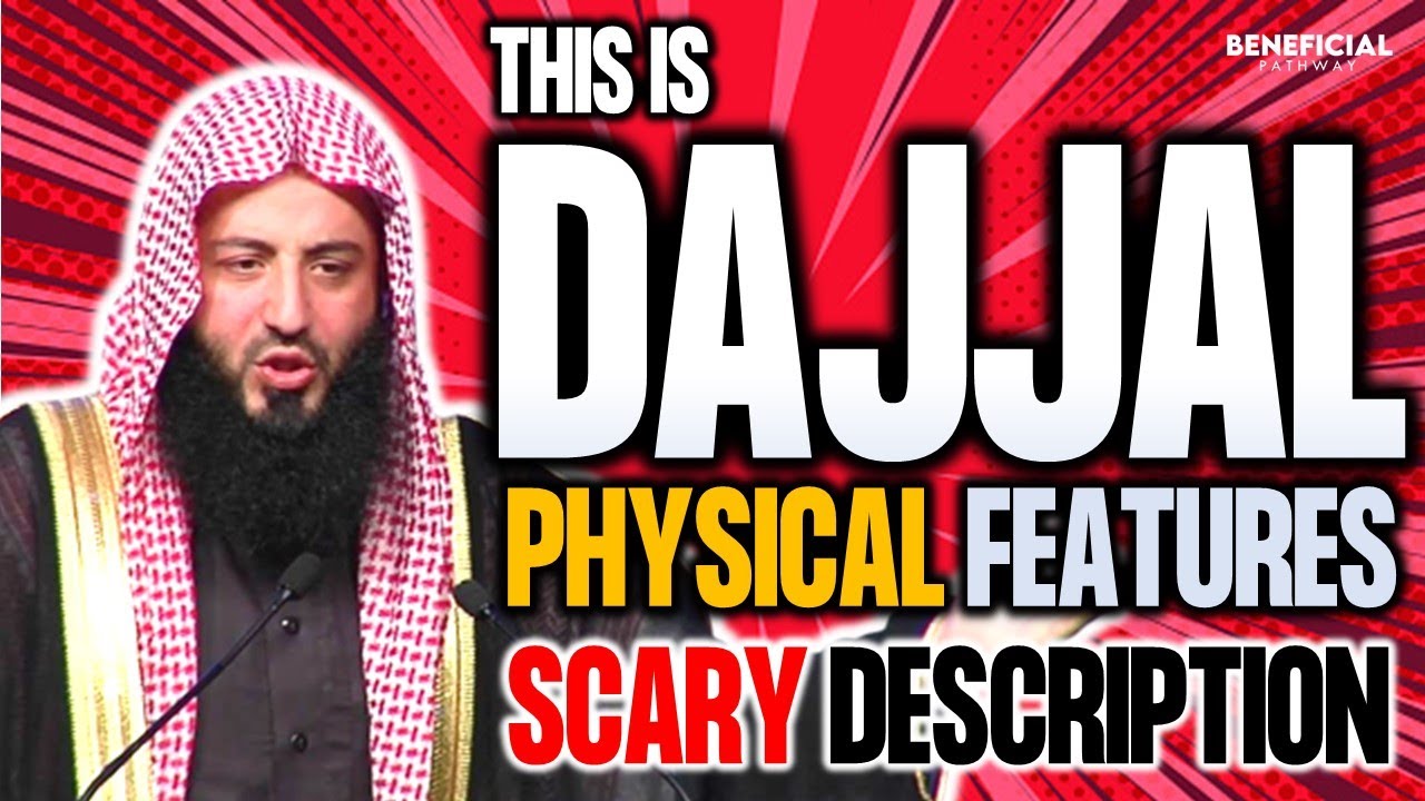 THE REAL SCARY PHYSICAL FEATURES OF DAJJAL EXPLAINED | Wahaj Tarin | Animated