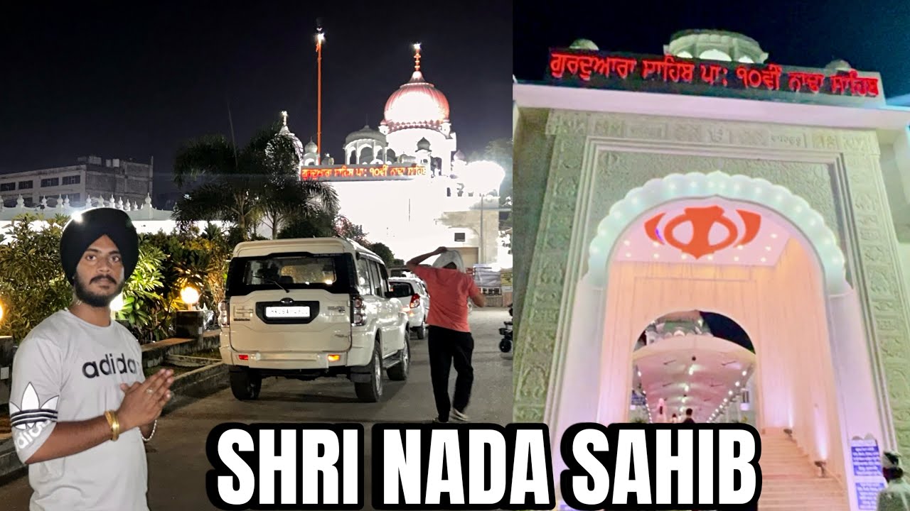 SHRI NADA SAHIB 🙏 / panchkula vlog / shri nada sahib full vlog ❤️🙏 / #thefatehvlogs