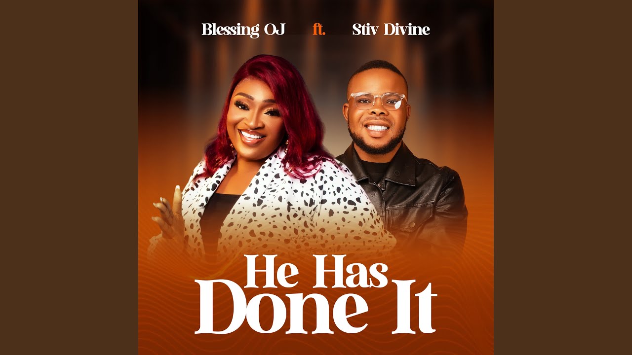 He Has Done It (feat. Stiv Divine)