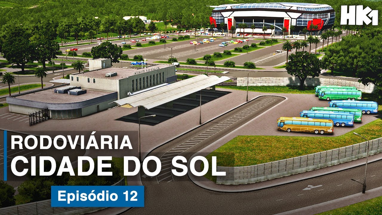 🏙 Cities Skylines • Rodoviária Intermunicipal 🚍 Cidade do Sol — Parte 12