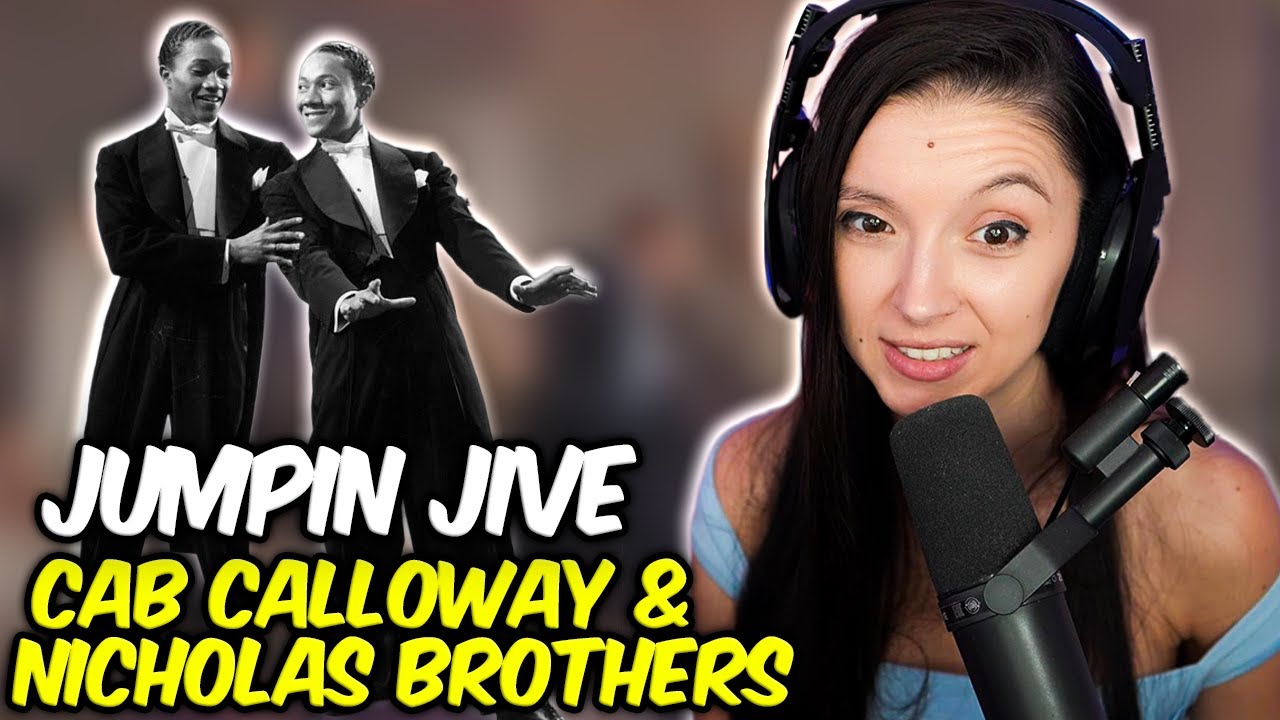Jumpin Jive - Cab Calloway and the Nicholas Brothers | FIRST TIME REACTION