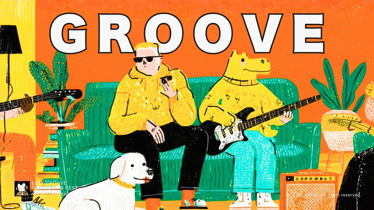 GROOVE  💫 laid-back HIP HOP &times; JAZZ HOP | Easy Groove for Work & Rest