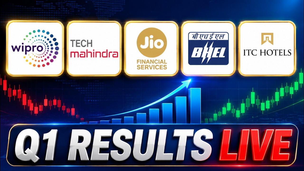 LIVE: Q1 Results Today | Wipro, Tech Mahindra, Jio Financial, BHEL, ITC Hotels | Q1 Earnings LIVE