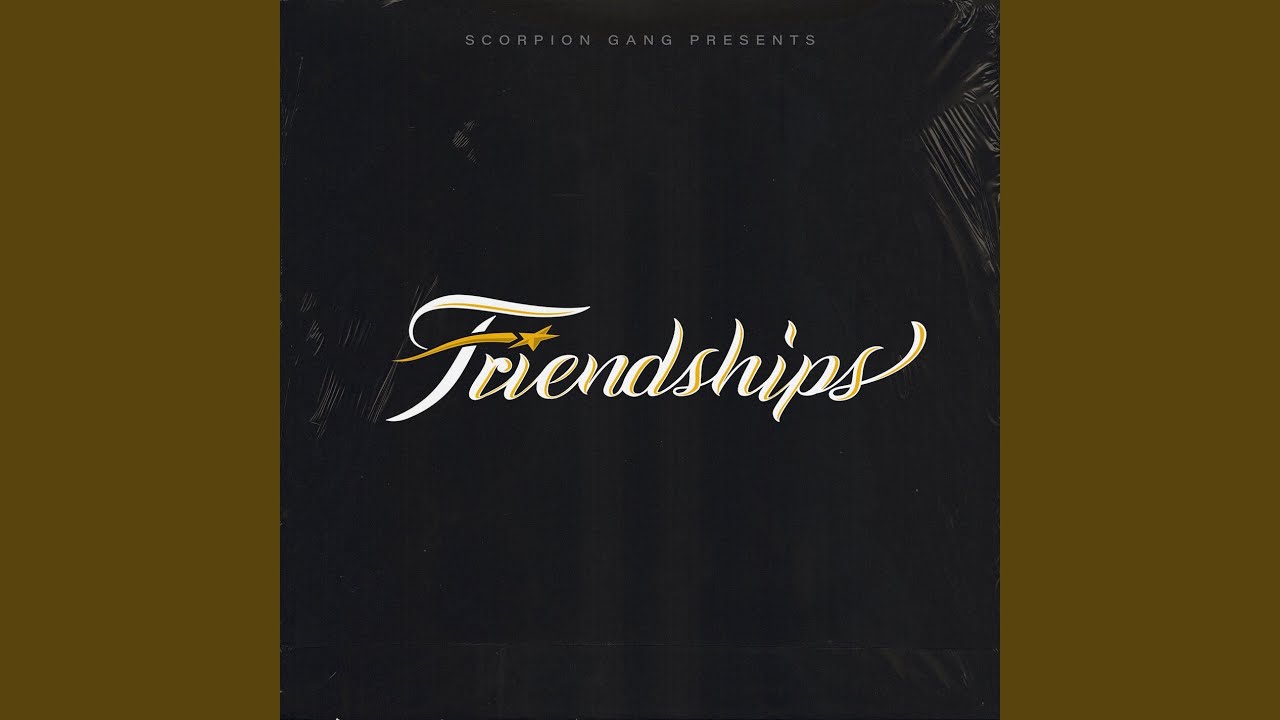 FRIENDSHIPS
