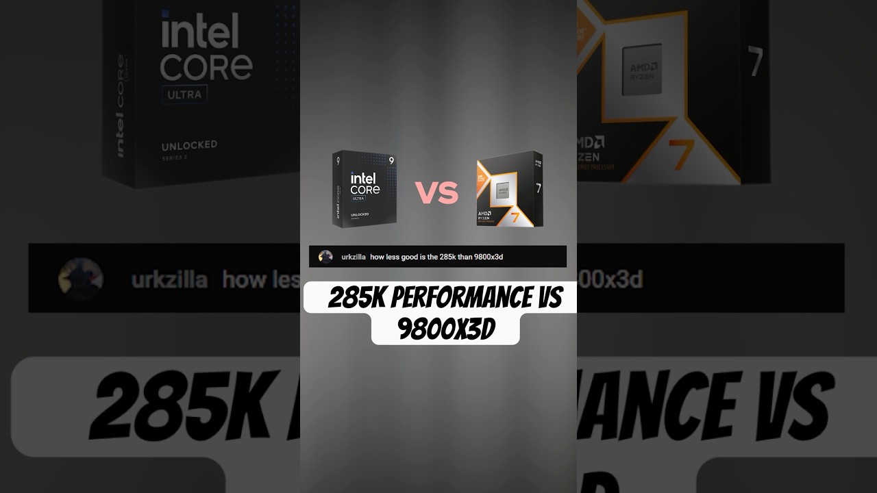 How much better is the 9800x3D vs 285K #pcbuild #pcsettings #gamingpc