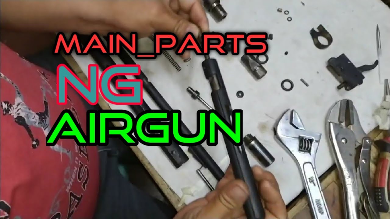 EP275 - (AIRGUN TUTORIAL#10) MAIN PARTS OF AIR GUN, made by armscor