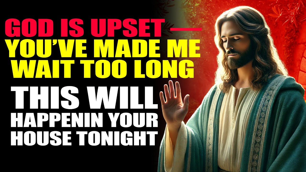 God Says: