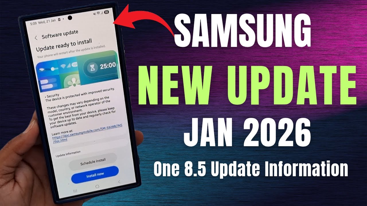 Samsung New Update January 2026 - One UI 8.5 Beta Update/Stable Update Latest Information S24 Series