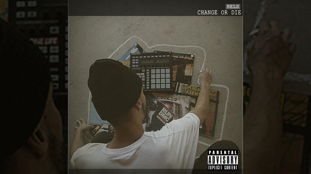 Rels - Change Or Die ( Album Completo )